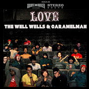 「 the well wells & caramelman 's love 」2月6日発売！