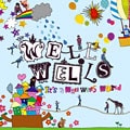 It's a well wells world